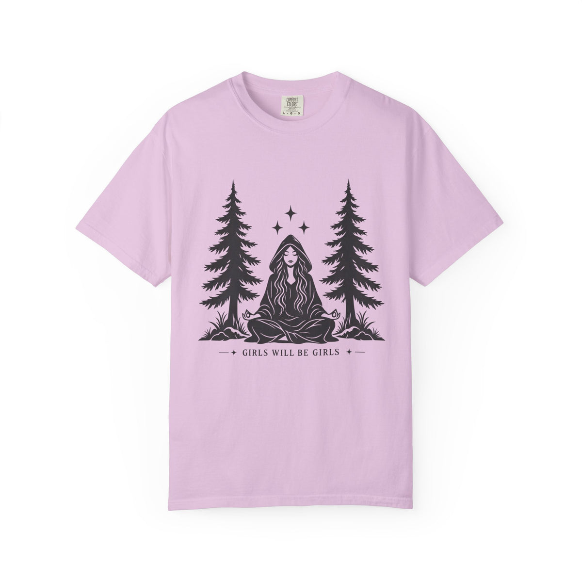 Girls Will Be Girls T‑Shirt