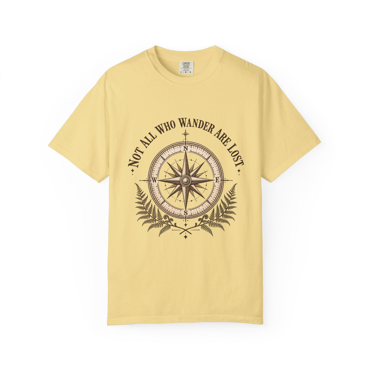 Not All Who Wander Are Lost T-Shirt