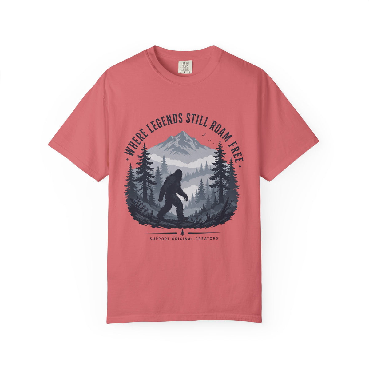 Where Legends Still Roam Free T-Shirt
