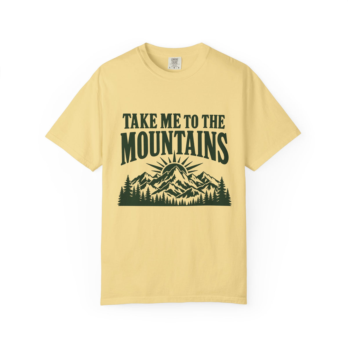 Take Me to the Mountains T-Shirt