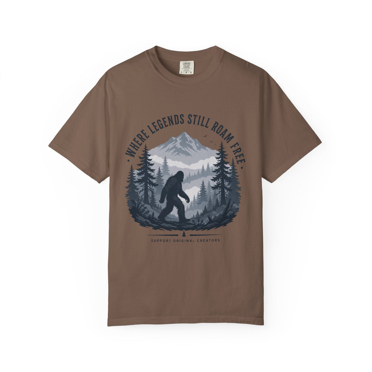 Where Legends Still Roam Free T-Shirt