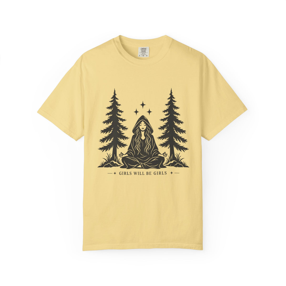 Girls Will Be Girls T‑Shirt