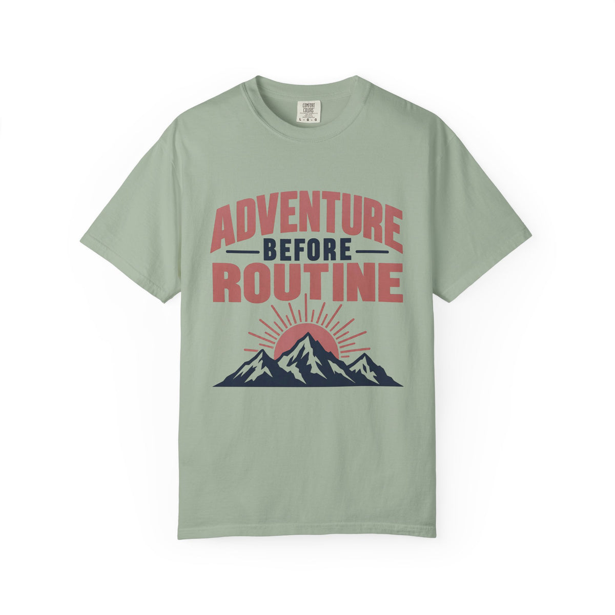 Adventure Before Routine T-Shirt