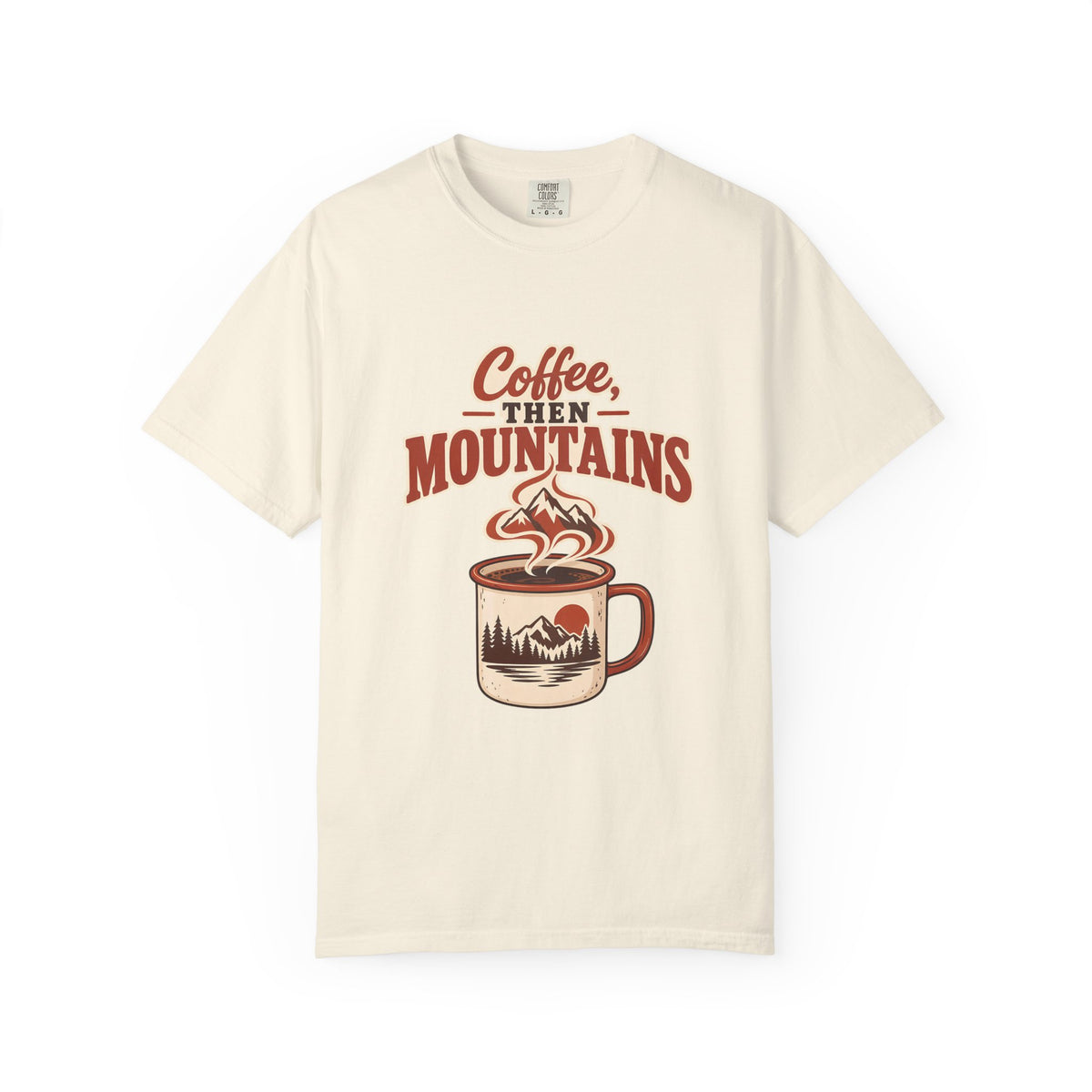 Coffee Then Mountains T-Shirt