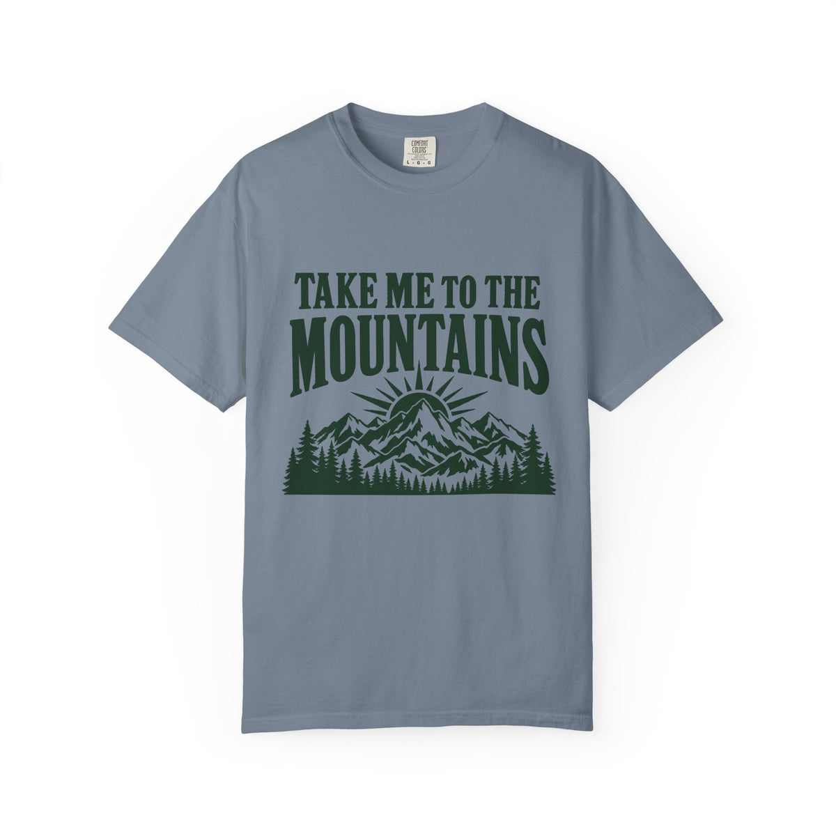 Take Me to the Mountains T-Shirt