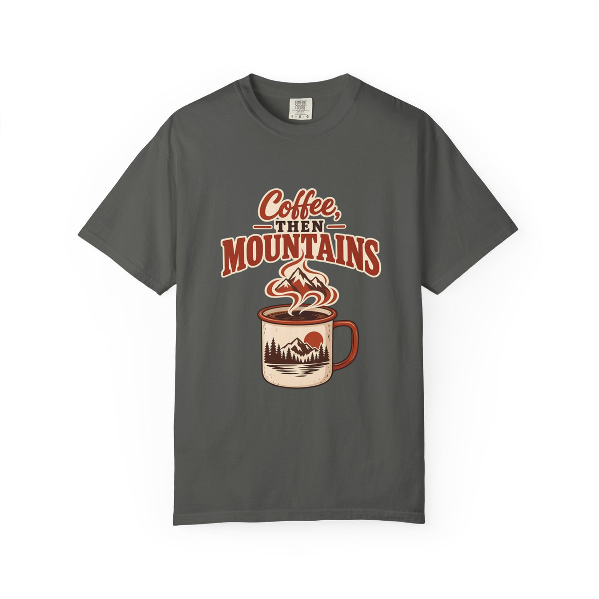 Coffee Then Mountains T-Shirt