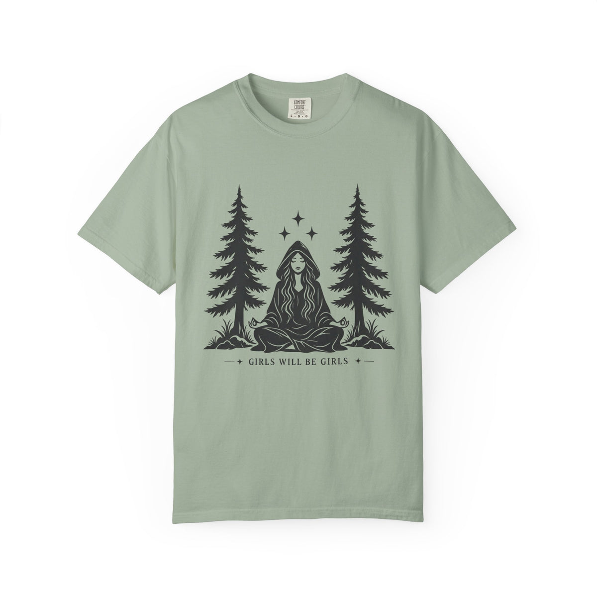 Girls Will Be Girls T‑Shirt